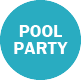 POOL PARTY